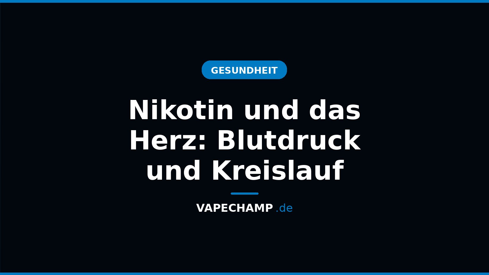 Nikotin und das Herz: Blutdruck und Kreislauf – Ratgeber bei Vapechamp.de