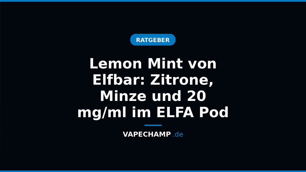Elfbar ELFA Pod Lemon Mint neben einem ELFA-Akkuträger