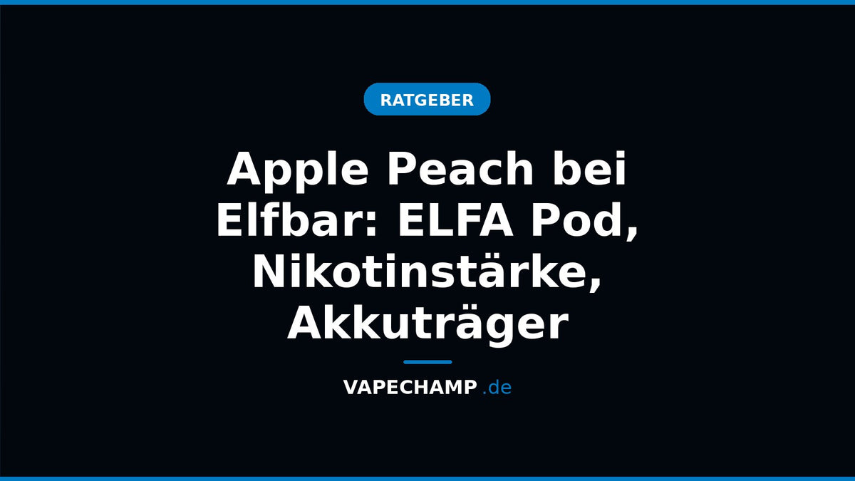 Elfbar ELFA Pod Apple Peach neben einem ELFA-Akkuträger
