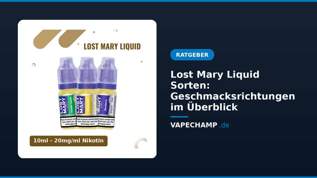Lost Mary Liquid: drei 10-ml-Flaschen Nikotinsalz – Ratgeber „Lost Mary Liquid Sorten: Geschmacksrichtungen im Überblick“