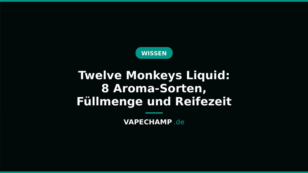 Twelve Monkeys Longfill-Aroma 10 ml in 60-ml-Flasche