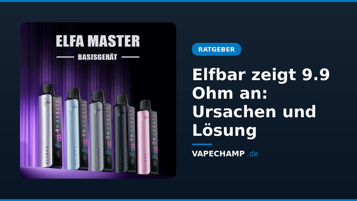 Elfbar ELFA Master Akkuträger in fünf Farben – Ratgeber „Elfbar zeigt 9.9 Ohm an: Ursachen und Lösung“